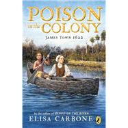 Poison in the Colony