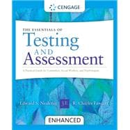 Essentials of Testing and Assessment: A Practical Guide for Counselors, Social Workers, and Psychologists, Enhanced