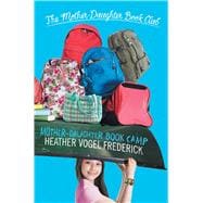 Mother-daughter Book Camp