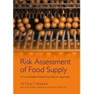 Risk Assessment of Food Supply