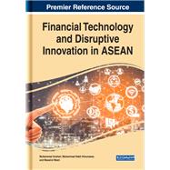 Financial Technology and Disruptive Innovation in Asean