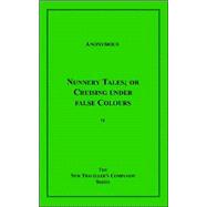 Nunnery Tales; or Cruising Under False Colours