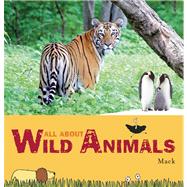 All About Wild Animals
