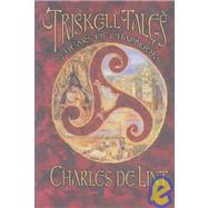Triskell Tales: Twenty-Two Years of Chapbooks