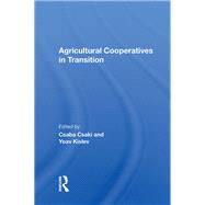 Agricultural Cooperatives In Transition