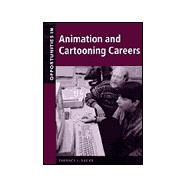 Opportunities in Animation and Cartooning Careers