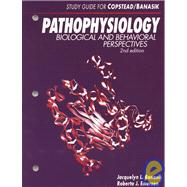 Pathophysiology : Biological and Behaviorial Perspectives