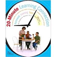 20 Minute Learning Connection: Illinois Middle School Edition; A Practical Guide for Parents Who Want to Help Their Children Succeed in School