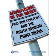 Advertising in the News Paid-for Content and the South African Print Media