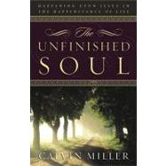 The Unfinished Soul Happening Upon Jesus in the Happenstance of Life