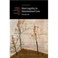 Non-legality in International Law