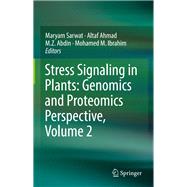 Stress Signaling in Plants: Genomics and Proteomics Perspective, Volume 2