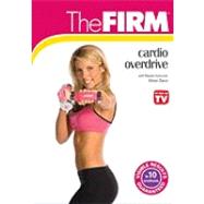 The Firm: Cardio Overdrive
