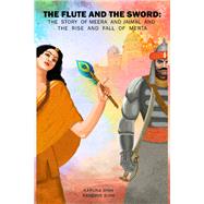 The Flute and the Sword