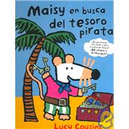 Maisy En Busca Del Tesoro Pirata/maisy On A Pirate Treasure Hunt