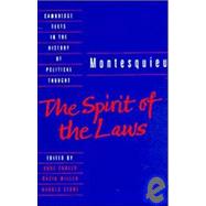 Montesquieu : The Spirit of the Laws