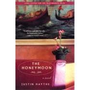 The Honeymoon A Novel