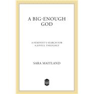 A Big-Enough God