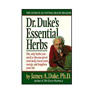Dr. Duke's Essential Herbs