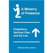 A Ministry of Presence