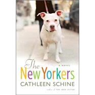 The New Yorkers; A Novel
