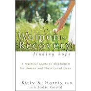 Women and Recovery : Finding Hope