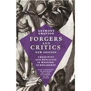 Forgers and Critics