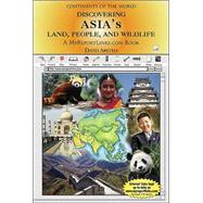 Discovering Asia's Land, People, and Wildlife