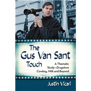 The Gus Van Sant Touch