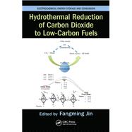 Hydrothermal Reduction of Carbon Dioxide to Low-Carbon Fuels