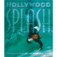 Hollywood Splash