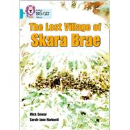 The Lost Village of Skara Brae