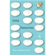 Little Beauties A Novel