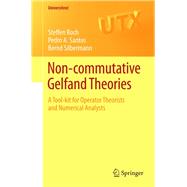 Non-commutative Gelfand Theories