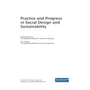 Practice and Progress in Social Design and Sustainability