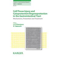 Cell/Tissue Injury and Cytoprotection/Organoprotection in the Gastrointestinal Tract
