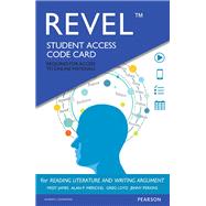 REVEL for Reading Literature and Writing Argument -- Access Card