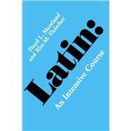 Latin: An Intensive Course