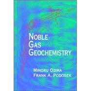 Noble Gas Geochemistry