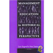 Management Education in Historical Perspective