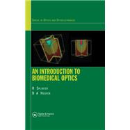 An Introduction to Biomedical Optics