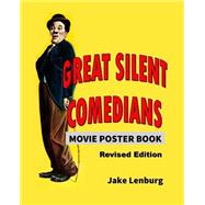Great Silent Comedians Movie Poster Book