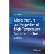 Microstructure and Properties of High-temperature Superconductors