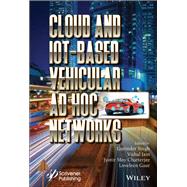 Cloud and IoT-Based Vehicular Ad Hoc Networks