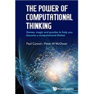 The Power of Computational Thinking