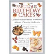 Fabulous Birthday Cakes