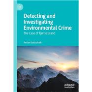 Detecting and Investigating Environmental Crime