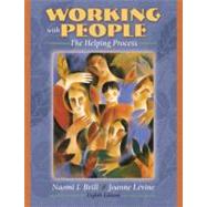 Working with People The Helping Process (Book Alone)