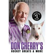 Don Cherry's Hockey Greats and More