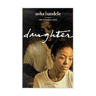 Daughter; A Novel